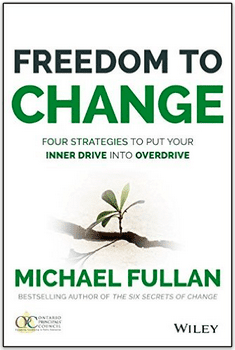 Freedom to Change by Michael Fullan is available in e-book format and print.